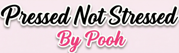 Pressed Not Stressed By Pooh